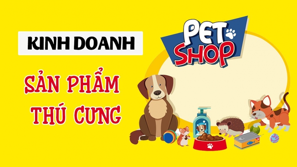 Vì sao khách hàng chê sản phẩm cho thú cưng trên các sàn thương mại điện tử