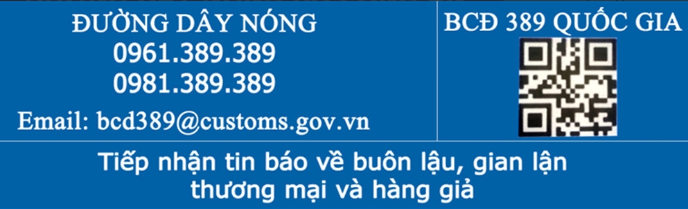 Công bố Đường dây nóng tiếp nhận phản ánh hiện tượng tiêu cực, tham nhũng; tin báo buôn lậu, gian lận thương mại, hàng giả