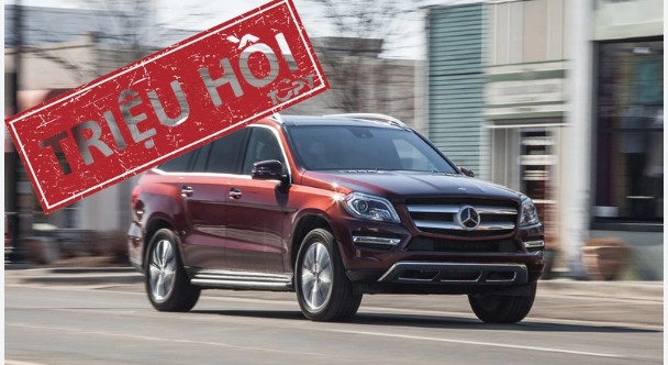 Thông báo thu hồi xe ô tô Mercedes-Benz GL-Class, ML-Class và R-Class Thông báo thu hồi xe ô tô Mercedes-Benz GL-Class, ML-Class và R-Class