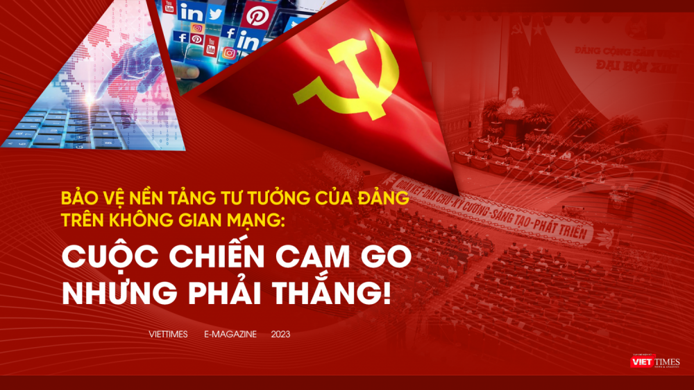 Cuộc chiến bảo vệ nền tảng tư tưởng của Đảng trên không gian mạng Cuộc chiến bảo vệ nền tảng tư tưởng của Đảng trên không gian mạng