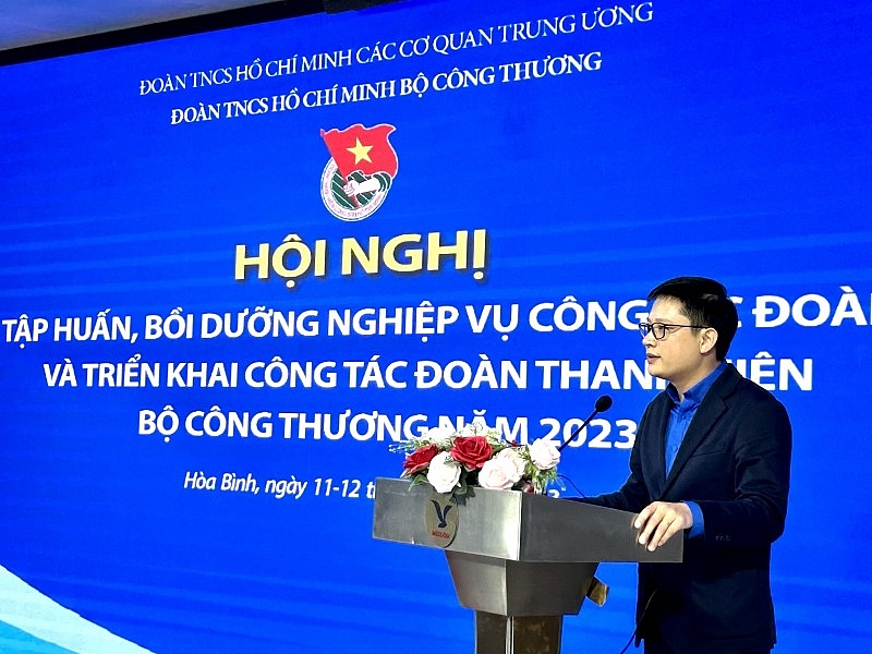 Tập huấn, bồi dưỡng nghiệp vụ và triển khai công tác đoàn thanh niên Bộ Công Thương năm 2023