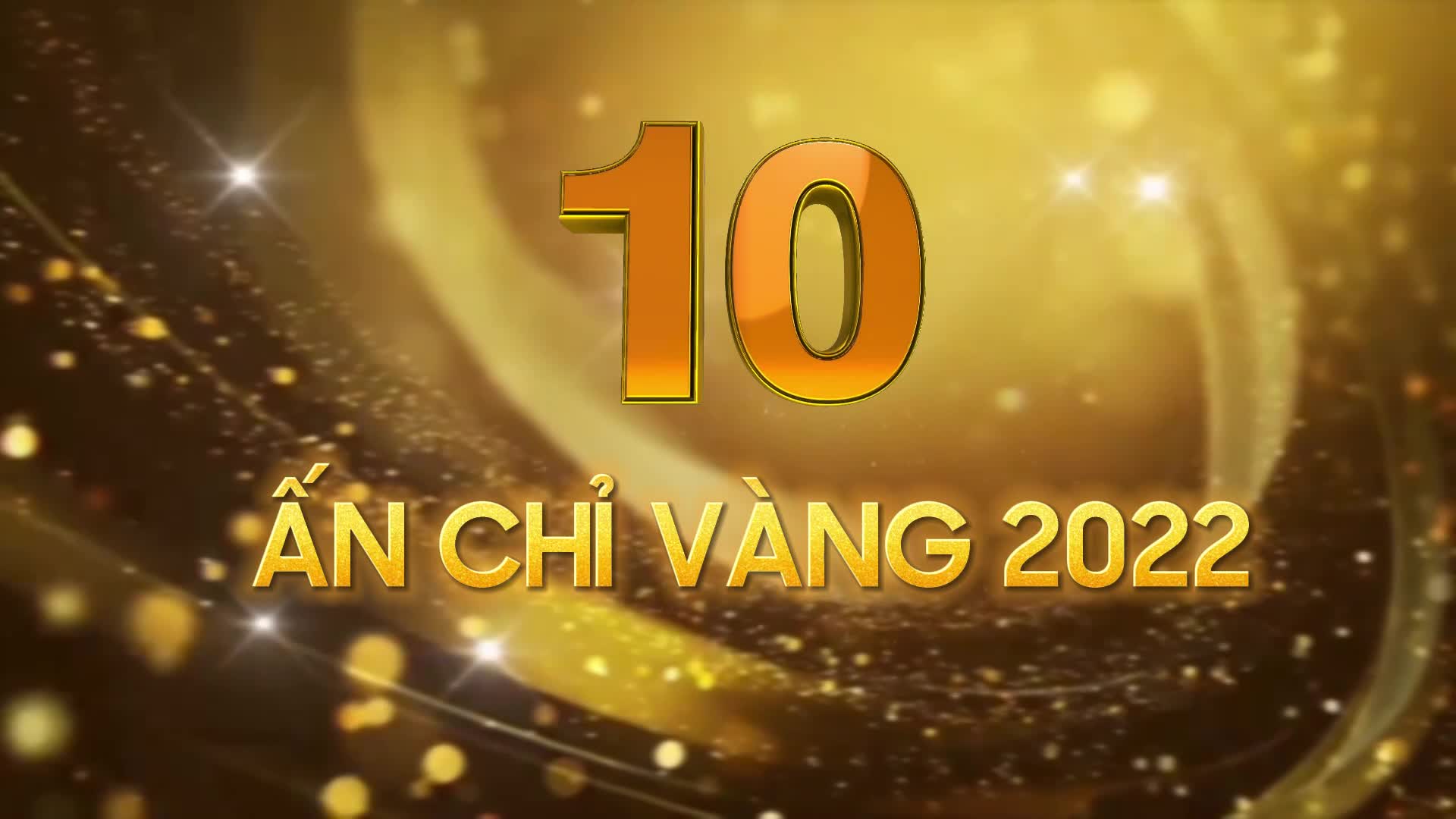 10 Ấn chỉ vàng năm 2022