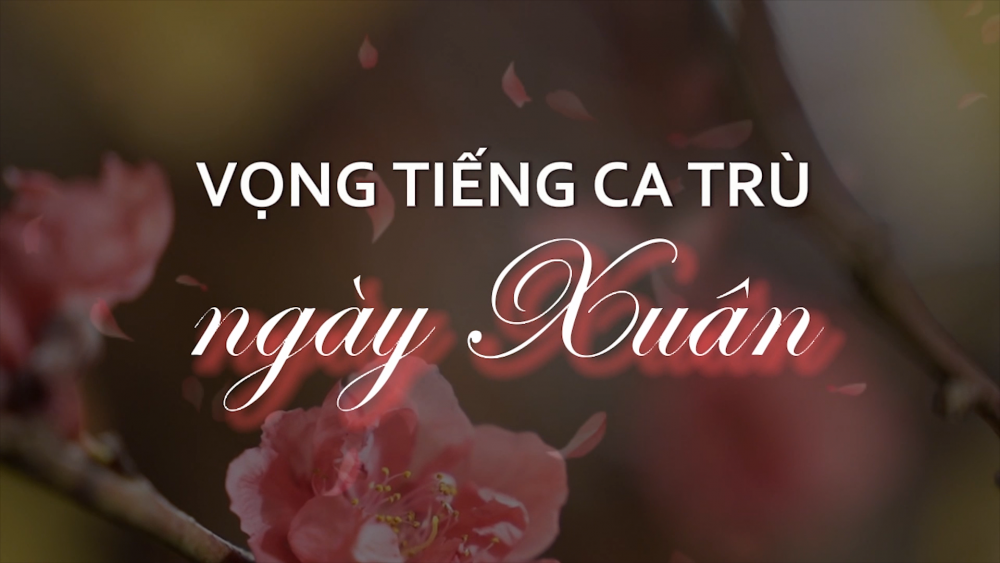 Phóng sự: Vọng tiếng ca trù ngày xuân