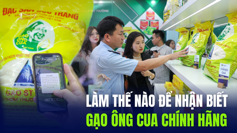 Phóng sự: Làm thế nào để nhận biết sản phẩm gạo Ông Cua chính hãng?