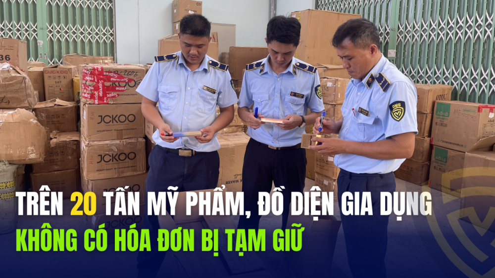 Trên 20 tấn mỹ phẩm, đồ diện gia dụng không có hóa đơn bị tạm giữ tại Phú Yên