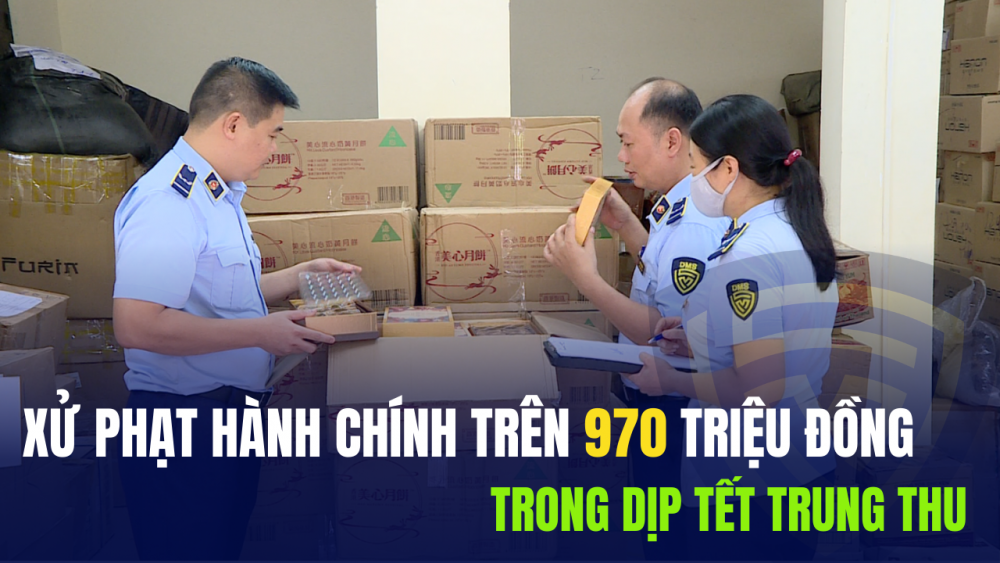 Hà Nội: Xử phạt hành chính trên 970 triệu đồng trong dịp Tết Trung Thu
