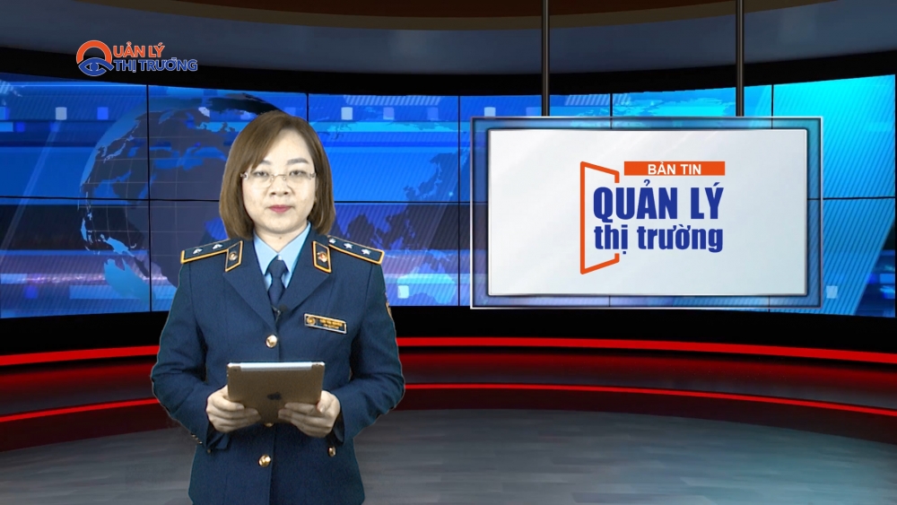 Bản tin Quản lý thị trường ngày 12/11/2022