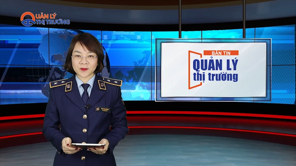 Bản tin Quản lý thị trường ngày 04/12/2021