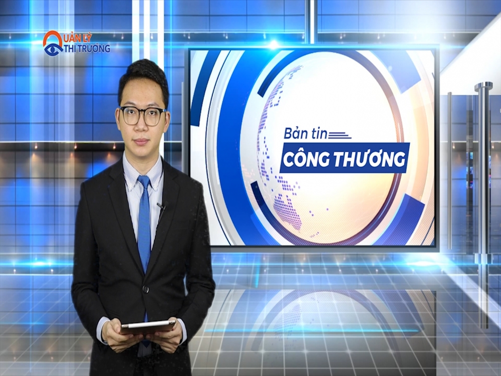Bản tin Công thương ngày 18/10/2021