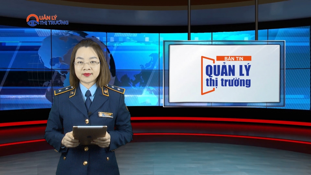 Bản tin Quản lý thị trường ngày 23/12/2022