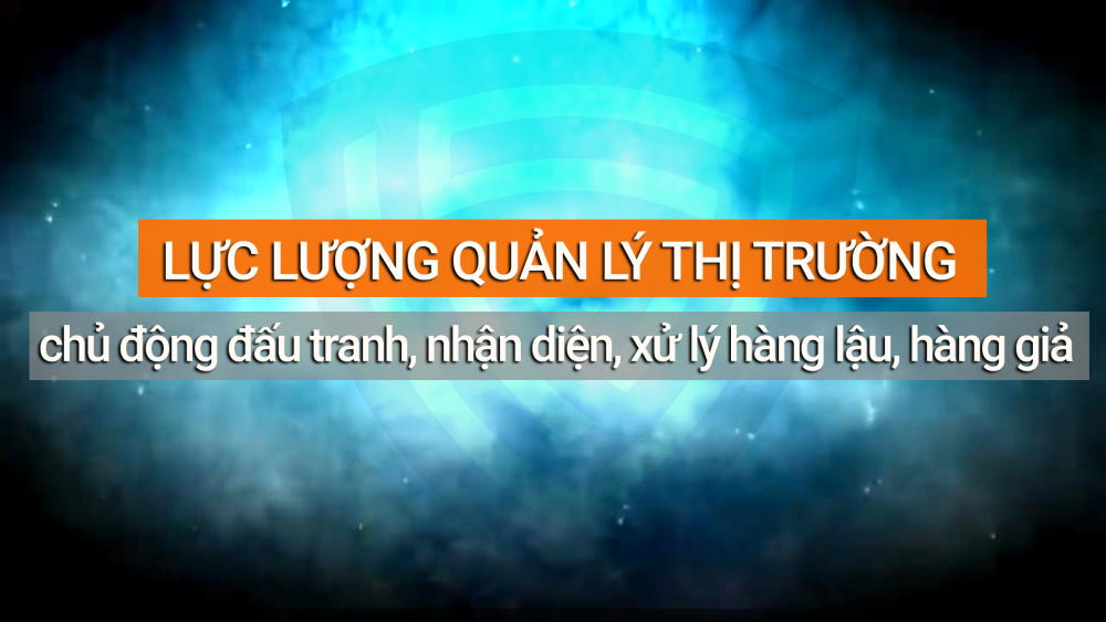 Phóng sự: Lực lượng QLTT chủ động đấu tranh, nhận diện, xử lý hàng lậu, hàng giả